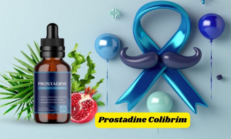 Prostadine Colibrim: Benefits, Uses, and What You Need to Know