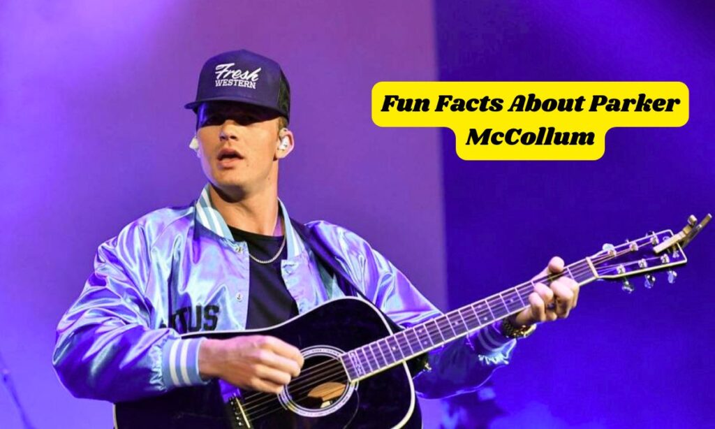 Fun Facts About Parker McCollum