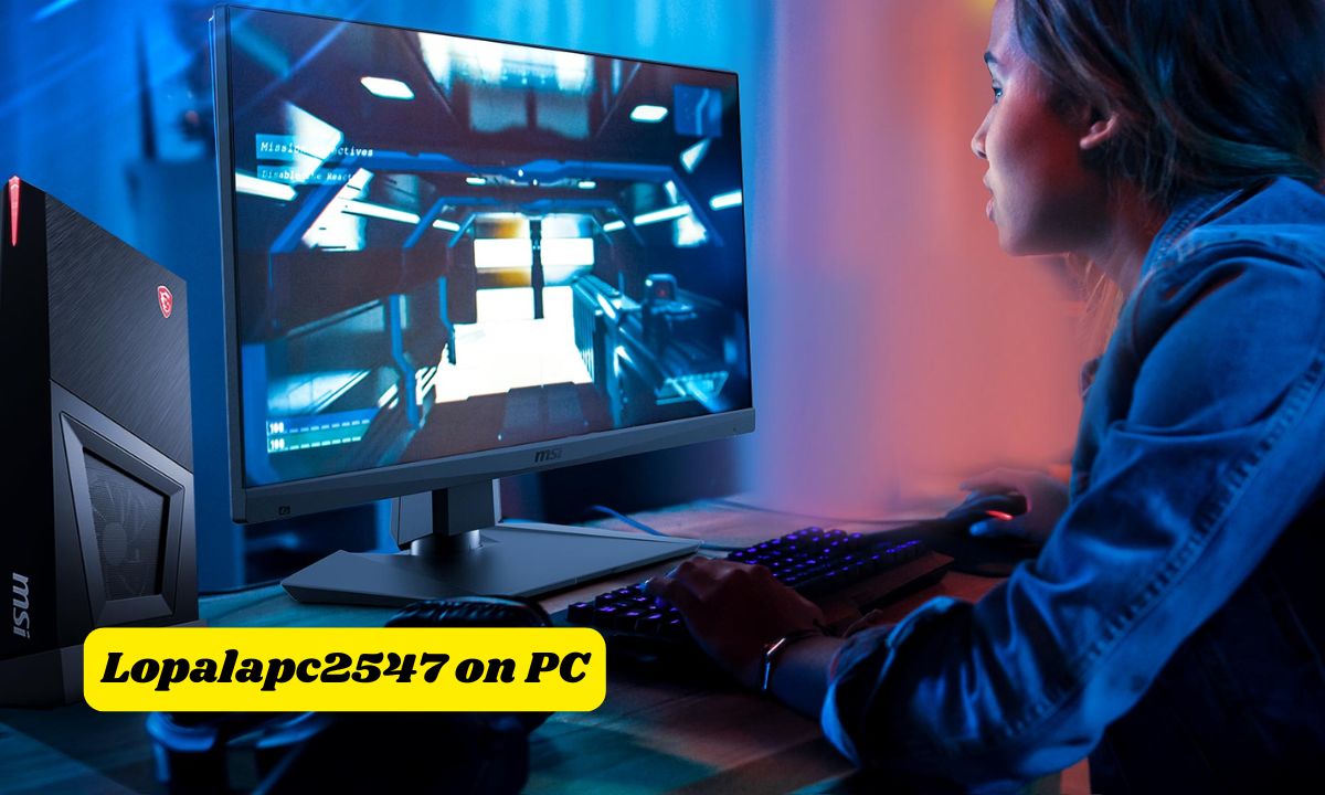 Lopalapc2547 on PC: Ultimate Gaming Performance Booster Revealed