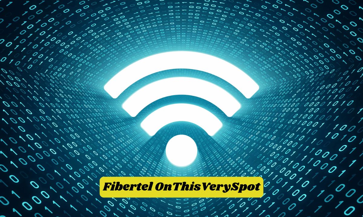 Fibertel OnThisVerySpot: Your Ultimate Guide to Reliable Internet