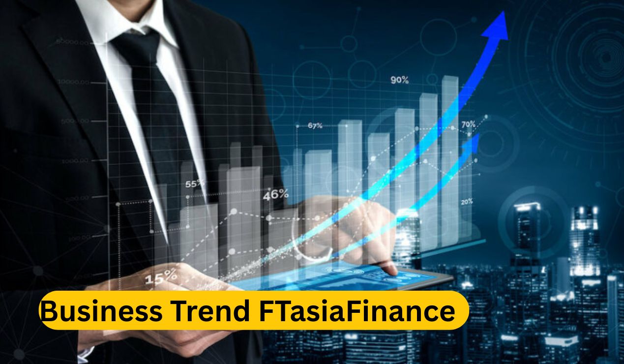 Business Trend FTasiaFinance Financial Services in Asia