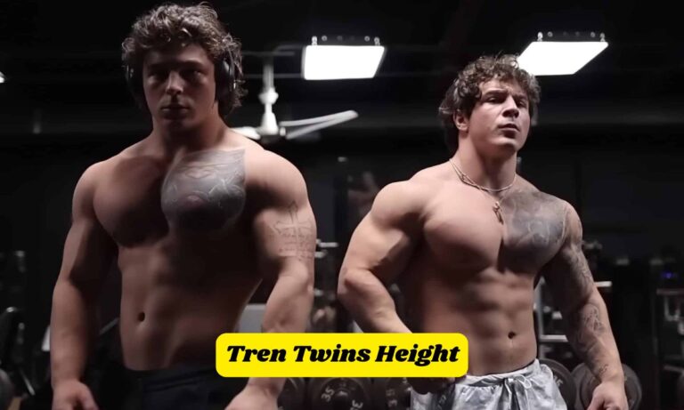 Tren Twins Height: How They Stack Up Against Other Fitness Influencers